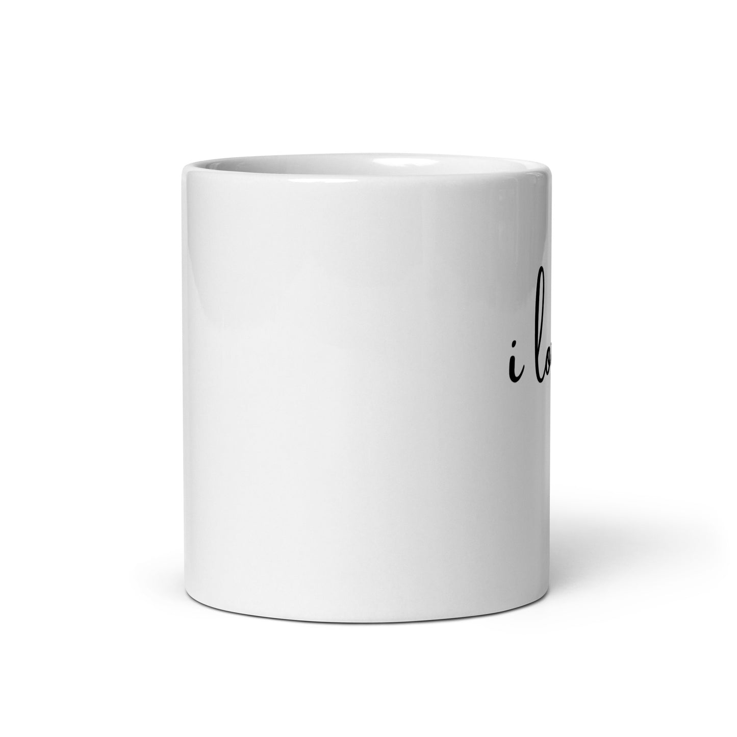 I love me-White glossy 11 oz mug