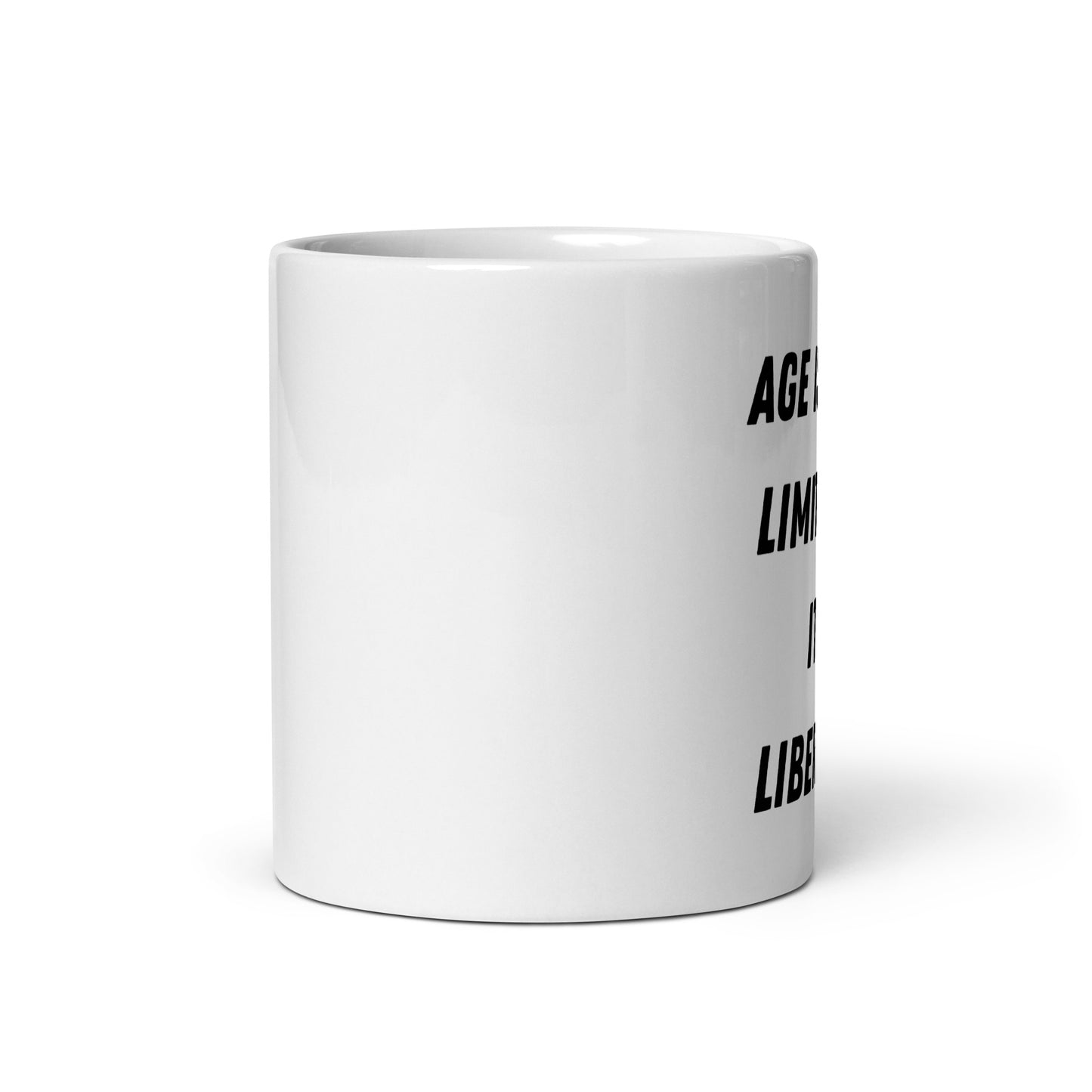 Age is Not a Limitation-White glossy 11 oz mug