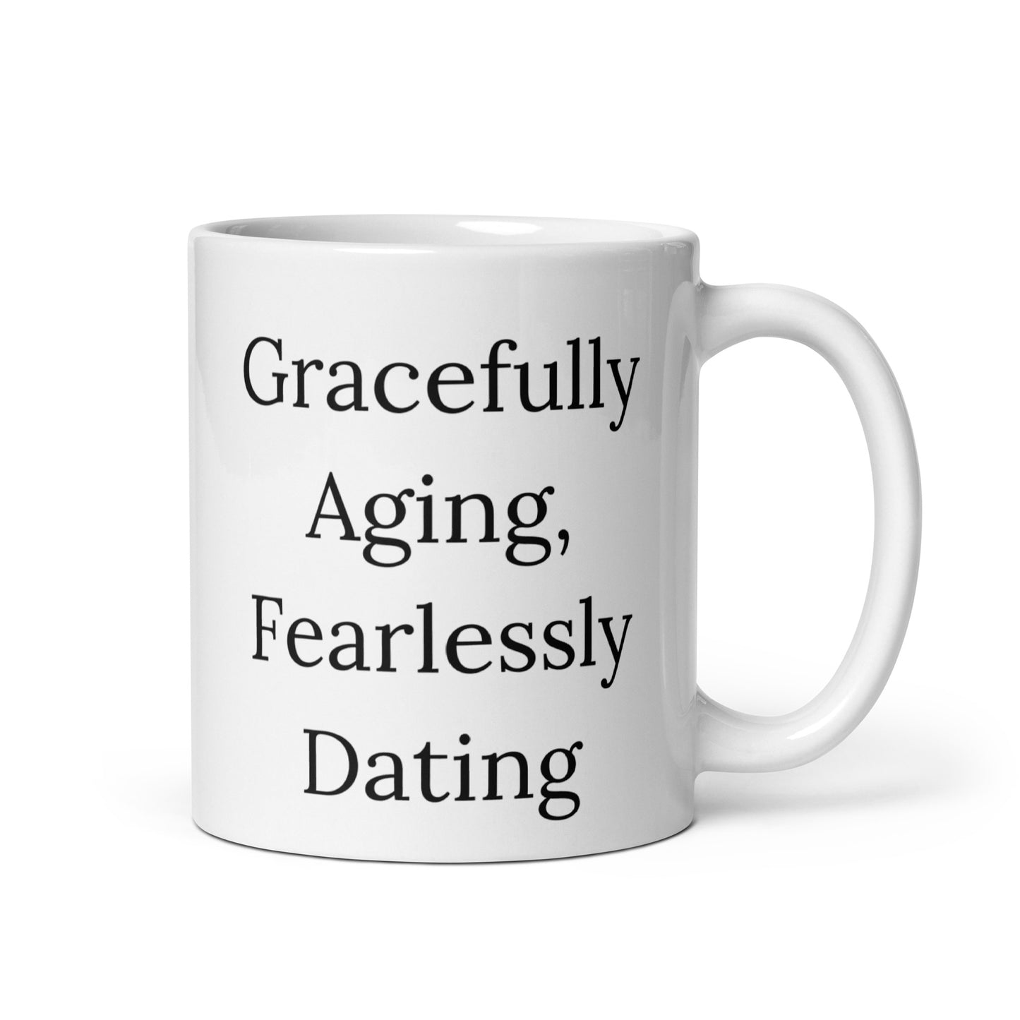Gracefully Aging-White glossy 11 oz