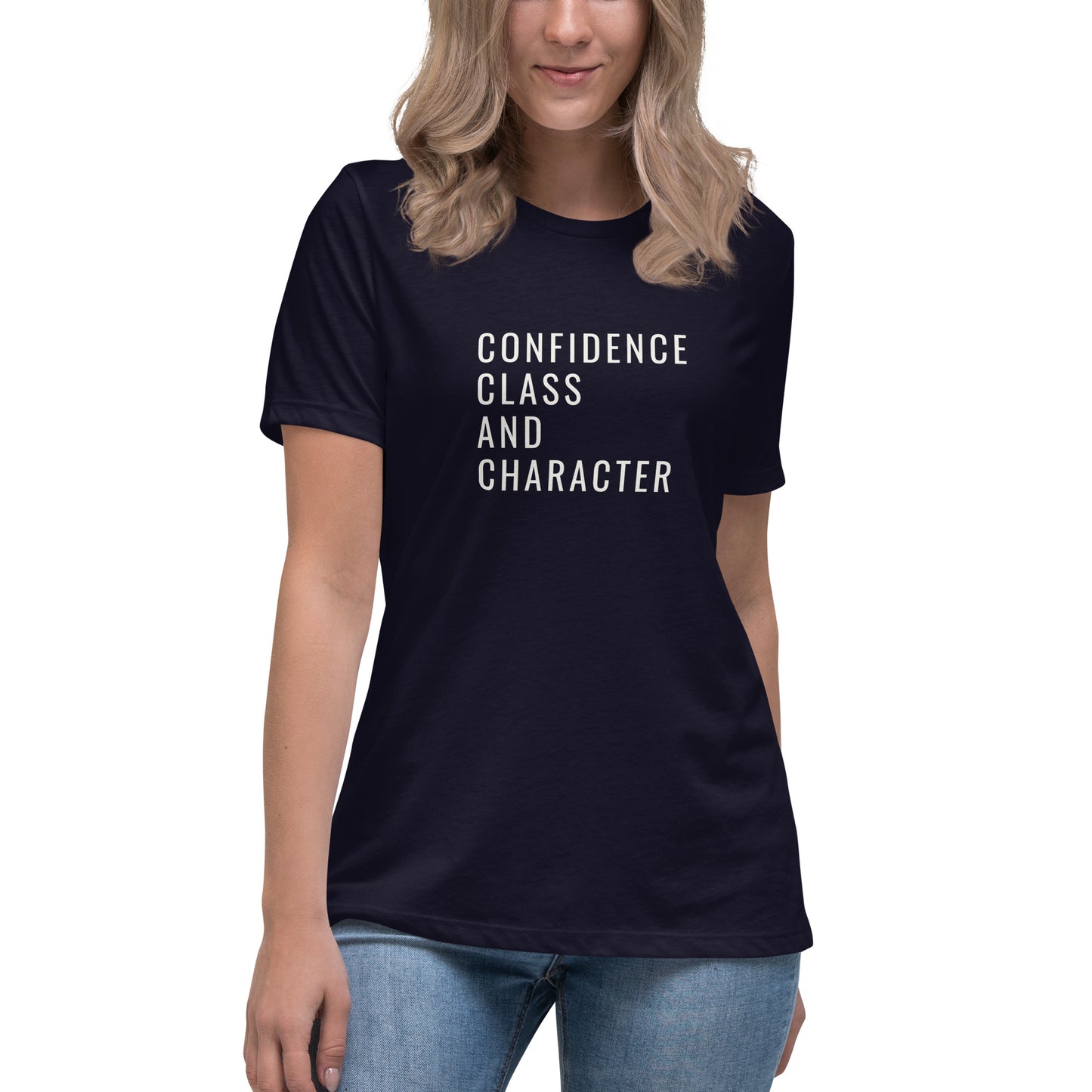 Confidence, Class-Women's Relaxed T-Shirt