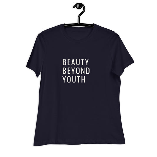 Beauty Beyond Youth-Women's Relaxed T-Shirt