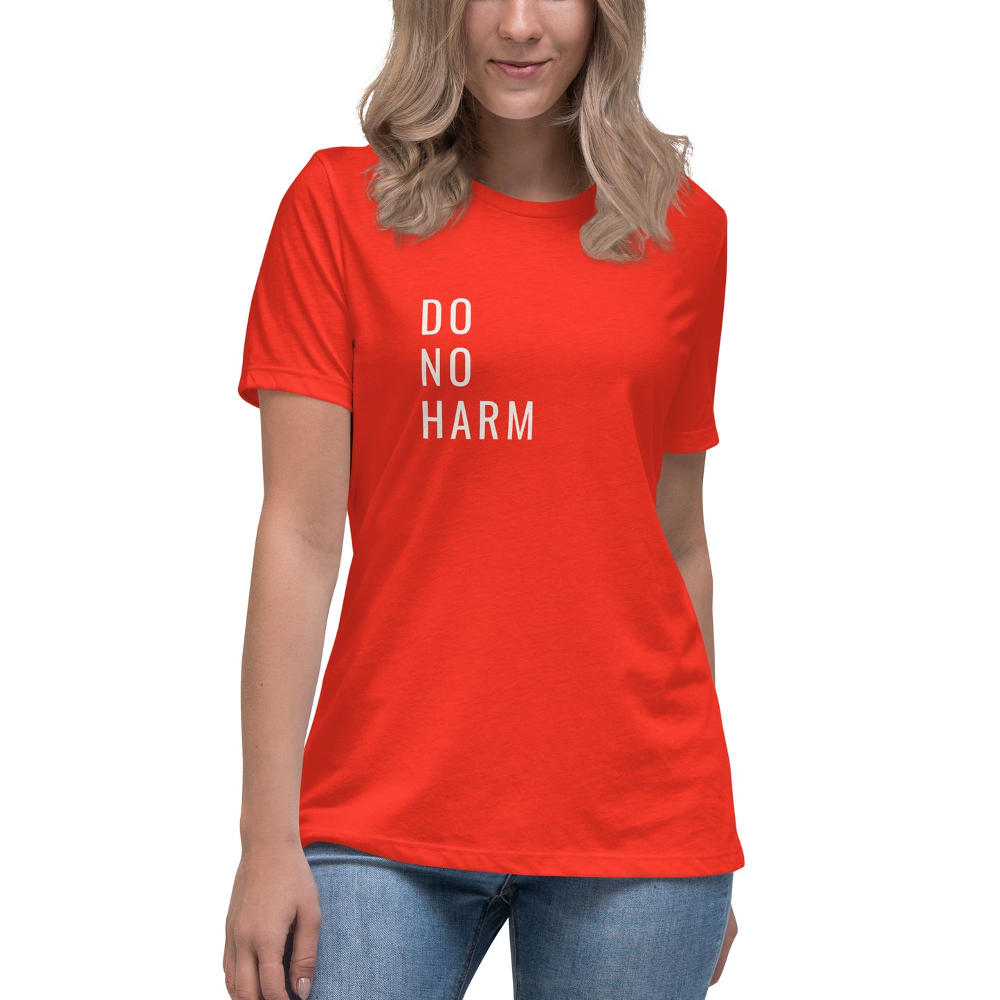 Do No Harm-Women's Relaxed T-Shirt