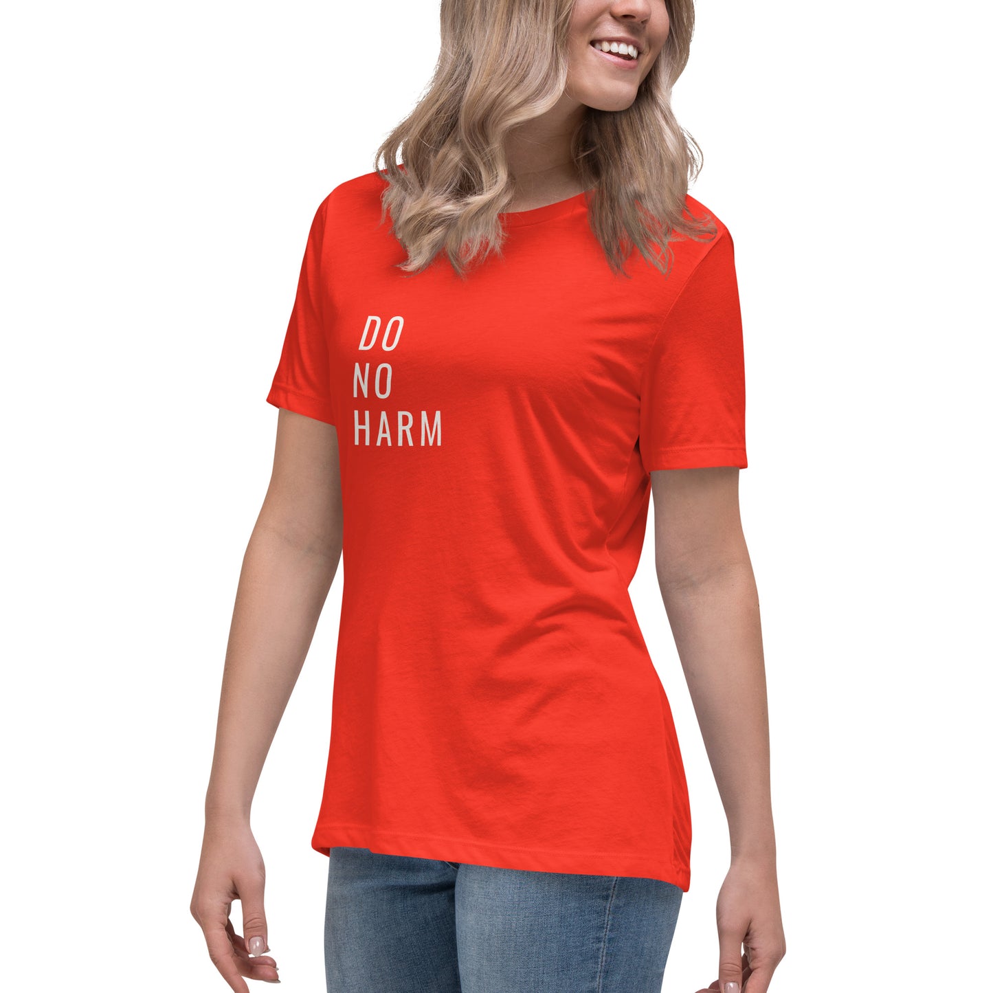 Do No Harm-Women's Relaxed T-Shirt